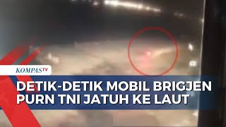 Rekaman CCTV Detik-Detik Mobil Pensiunan Brigjen TNI Jatuh ke Laut Marunda