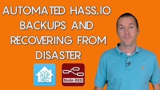 Automated Hass.io Backups + Recovering From Disaster