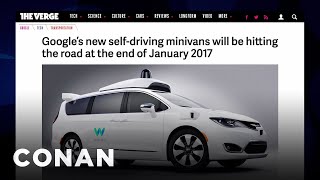 EXCLUSIVE Footage Of Google's Self-Driving Car | CONAN on TBS