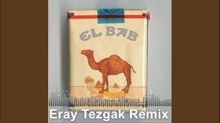 Ogün Dönmez - El Bab (Eray Tezgak Remix)