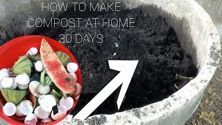 How to make compost at home 30days#how to make compost fast