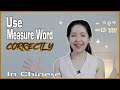 LEARN BASIC CHINESE | Use Measure Word Correctly 2020