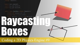 How to Raycast Against a Box (OBB) | Coding a 2D Physics Engine in Java #9