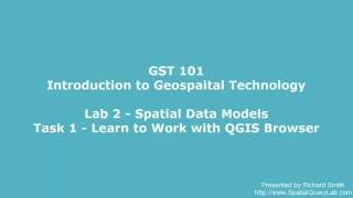 GST 101 - Lab 2 - Task 1 - Walk-Through