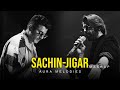 Sachin-Jigar Mashup | Aura Melodies | Best Of Sachin-Jigar Songs