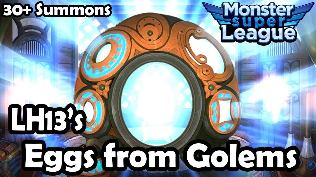 Monster Super League - Eggs From Golem Farming - 30+ Summons - YouTube