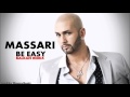 Massari - Be Easy !BALKAN REMIX! prod by SkennyBeatz