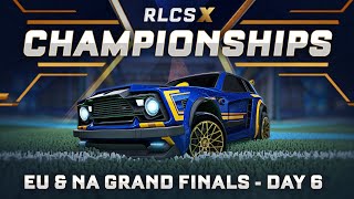 RLCS X Championships | EU \u0026 NA Grand Finals | Day 6