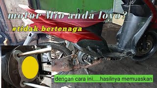 cara atasi motor Mio tidak bertenaga/loyo.cara#cahayamotorku