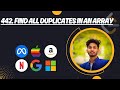 442. Find All Duplicates in an Array | 3 APPROACHES | Leetcode | Python - DSA
