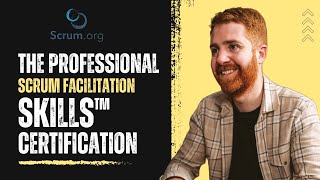 What is the Professional Scrum Facilitation Skills™ Certification?