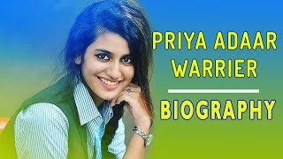 Priya Prakash Warrier Biography | Height, Age, Family | Oru Adaar Love | Priya Prakash Varrier