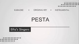 Pesta - Elfa's Singer (Karaoke | Instrumental)