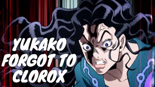 YUKAKO FORGOT TO CLOROX - JOJO PARODY