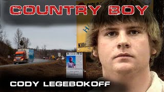 Serial Killer Documentary: Cody " Country Boy" Legebokoff
