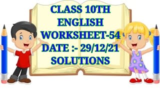 English Worksheet-54 (29/12/21) Solutions For Class 10th #short #trend #education_master