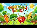 Vegetables song/ Nursery rhymes & kids song 