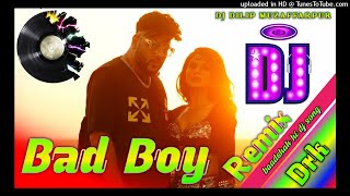 Dj Remix √ Badshah !! Bad Boy Bad Girl !! New Dj Songs !! Dj Dilip Babu Hi Tech No 1 Muzaffarpur