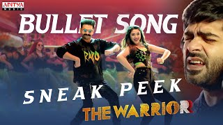 Bullet Song Sneak Peek | The Warriorr | Ram Pothineni | Lingusamy | Simbu (STR)| Krithi Shetty | DSP
