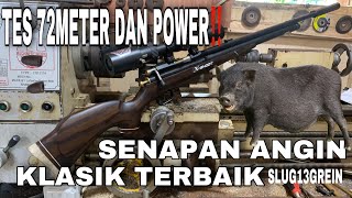 TES 72 METER DAN POWER‼️SENAPAN ANGIN KLASIK TERBAIK SLUG 13 GREIN