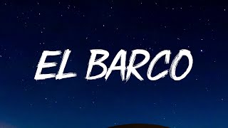 Karol G - El Barco || Karol G, Bad Bunny - Me Porto Bonito, PROVENZA