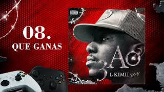 L Kimii - Que Ganas (audio oficial )