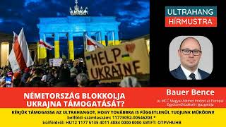 Meglepetés: Németország blokkolja Ukrajna támogatását? - Bauer Bence