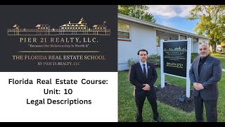 Florida Real Estate Course Unit 10 Review: Legal Descriptions