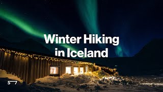 Hiking in Iceland’s Winter Wilderness