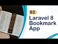 Laravel 8 step by step guide | Bookmark app using React, Inertia Js - more features Part 2