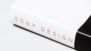 Sony Design: Making Modern - Book Overview