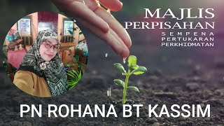 VIDEO MONTAJ PERPISAHAN PERTUKARAN | Majlis Perpisahan Pn Rohana binti Kassim 2022 | GPK KOKURIKULUM