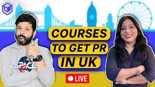 Top Courses for Easier PR in UK | LIVE Q/A - Leap Scholar
