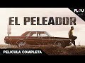 EL PELEADOR | 2016 | PELÍCULA DE ACCIÓN EN ESPANOL LATINO | FLOU TV