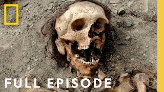 Skeletons of the Inca Rebellion (Full Episode) | SPECIAL