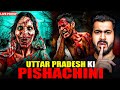 UTTAR PRADESH KI PISHACHINI 😱 | Subscriber Real Story | Real Horror Story With Akshay Vashisht 😱🔮💀