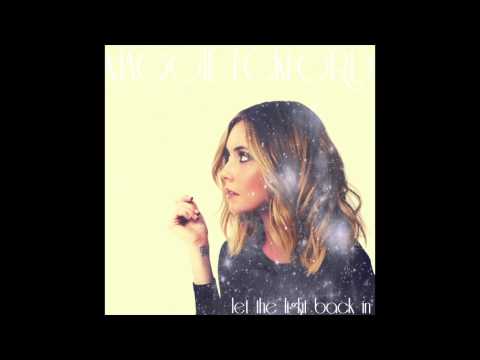 Let The Light Back In by Maggie Eckford (Official Video) Let The Light Back In by Maggie Eckford (Official Video)
