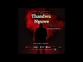 Icejdjinasuit feat (DK & Bongiwe) - Thandwa Nguwe