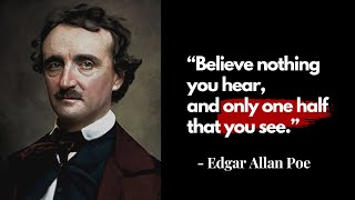Best Edgar Allan Poe Quotes About Life, Love, and Happiness