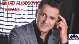 Nihad Alibegović 2016  -  Tri Kafane