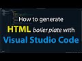 How to generate HTML boiler plate with Visual Studio Code