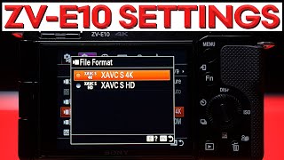 BEST ZV-E10 VIDEO Settings – Sony ZV-E10 Complete Setup Guide for CINEMATIC Video