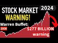 what it means..? Warren Buffett Just Sent a $277 Billion Warning to Stock Investors....