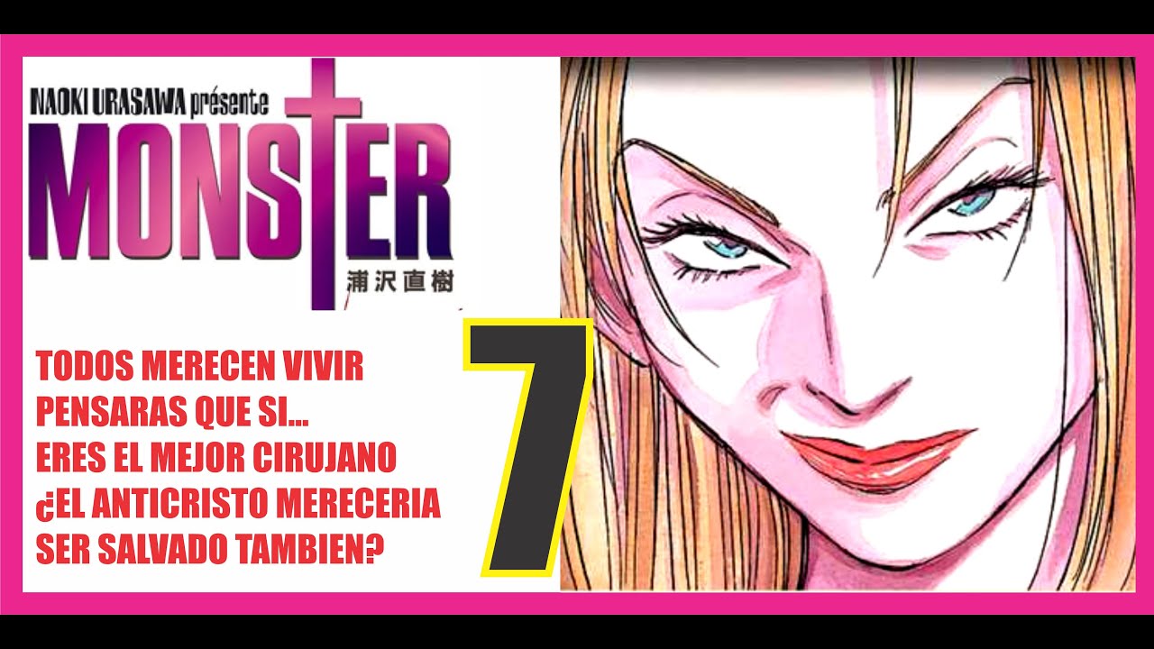 MONSTER 7 (La Historia De Un Monstruo) De NAOKI URASAWA - YouTube