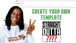 How To Make Your Own Cricut Designs Step By Step!