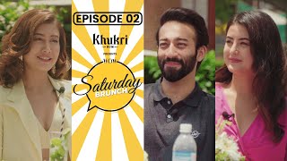 Asmi Shrestha,@NitiShahofficialand Ayushman DS Joshi on Khukri Rum Presents WOW Saturday Brunch |E02
