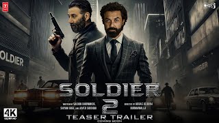 SOLDIER 2 : Official Trailer | Bobby Deol, Sunny Deol, Amisha Patel | Soldier 2 Teaser Trailer News