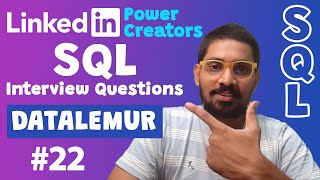 LinkedIn Power Creators Part 2 | LinkedIn | SQL Interview Questions | Data Analyst | SQL