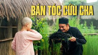 BÁN TÓC CỨU CHA - CỔ TÍCH VIỆT NAM 2026 | CỔ TÍCH VIỆT NAM MỚI HAY 2026 | CỔ TÍCH NƯỚC NAM 2026