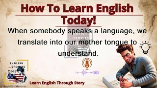 How To Learn English | Learn English Through Stories!📚 Master English Skills 📖 Improve Your English🌟